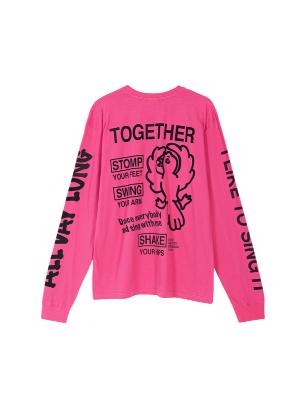 Mosquito Murderers I LIKE TO SING IT ALL DAY LONG Dance everybody and sing with me LONG-SLEEVED (Pink)
